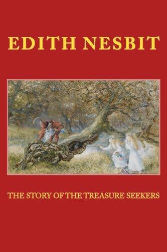 Edith Nesbit: The STORY of the TREASURE SEEKERS (2015)