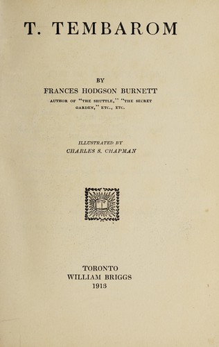 Frances Hodgson Burnett: T. Tembarom (1913, W. Briggs)