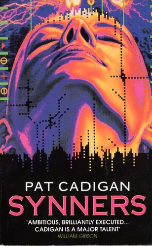 Synners (Paperback, 1991, London: Harper Collins,)