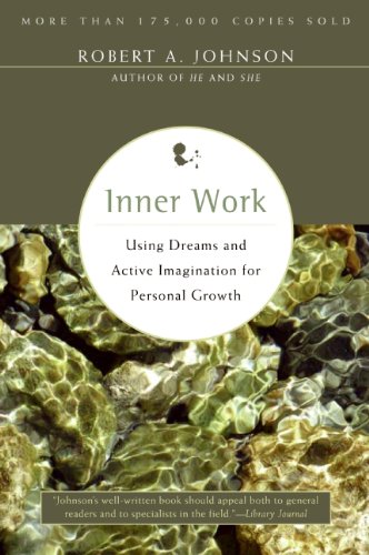 Robert A. Johnson: Inner Work (2009, HarperCollins Publishers)