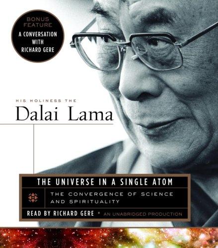 14th Dalai Lama: The Universe in a Single Atom (AudiobookFormat, 2005, RH Audio)