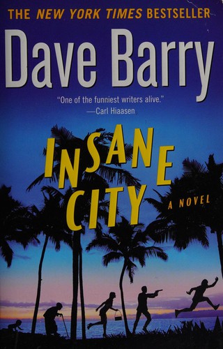 Insane city (2013, Berkley Publishing Group)