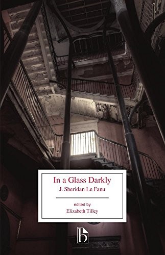 Joseph Sheridan Le Fanu: In a Glass Darkly (Broadview Editions) (2018, Broadview Press)