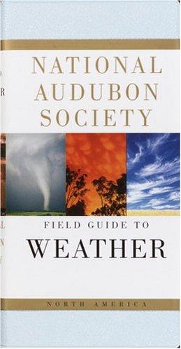 David Ludlum: National Audubon Society Field Guide to North American Weather (Paperback, 1991, Knopf)