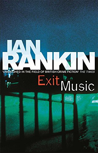 Ian Rankin: Exit Music (Paperback, 2007, Orion Publishing)