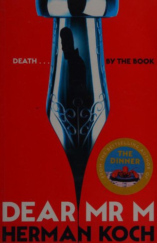 Herman Koch: Dear Mr. M [Paperback] [Jun 27, 2017] Herman Koch (Paperback, 2017, PICADOR, PAN MACMILLAN)