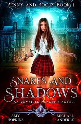 Amy Hopkins, Michael Anderle: Snakes and Shadows (Paperback, 2020, LMBPN Publishing)