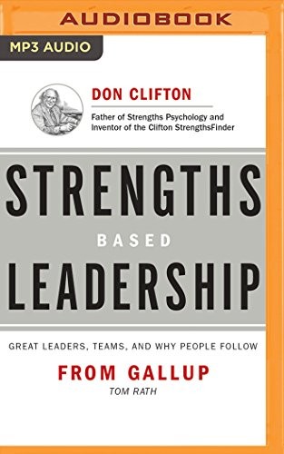 Tom Rath, Barry Conchie: Strengths Based Leadership (AudiobookFormat, 2016, Brilliance Audio)