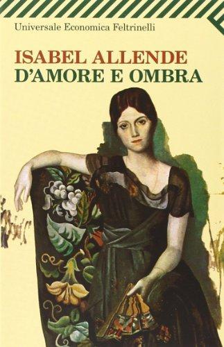 Isabel Allende: D'amore e ombra (Italian language, 1996)