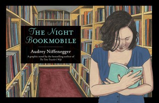 The Night Bookmobile (Hardcover, 2010, Abrams)