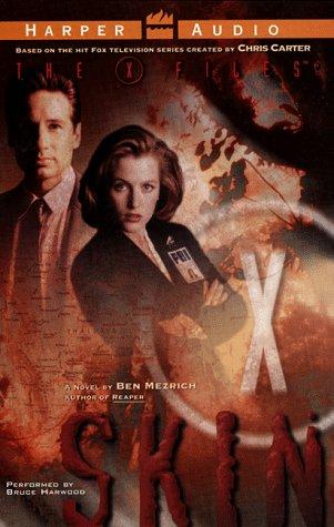 X-Files:Skin (X-Files) (AudiobookFormat, 1999, HarperAudio)