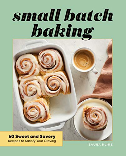 Small Batch Baking (Paperback, 2021, Rockridge Press)