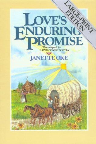 Janette Oke: Love's Enduring Promise (Love Comes Softly Series #2) (Paperback, 1985, Bethany House Publishers)