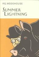Summer Lightning (Hardcover, 2003, Overlook Hardcover)