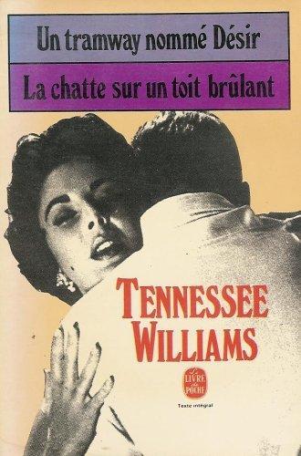 Tennessee Williams: Un tramway nommé désir (French language, 1982, Le Livre de poche)