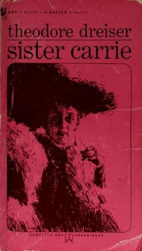 Theodore Dreiser: Sister Carrie (1963, Bantam Books)