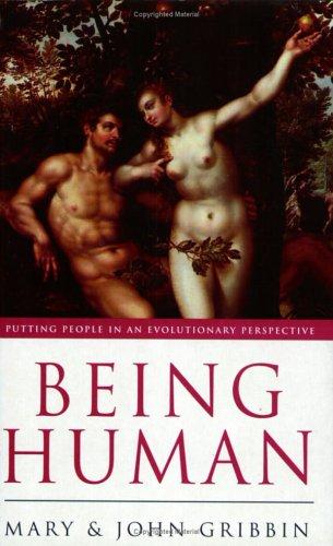 Being Human (Paperback, 1995, Phoenix (an Imprint of The Orion Publishing Group Ltd ))