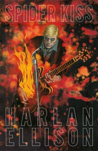 Harlan Ellison: Spider Kiss (Paperback, 2006, M Press)