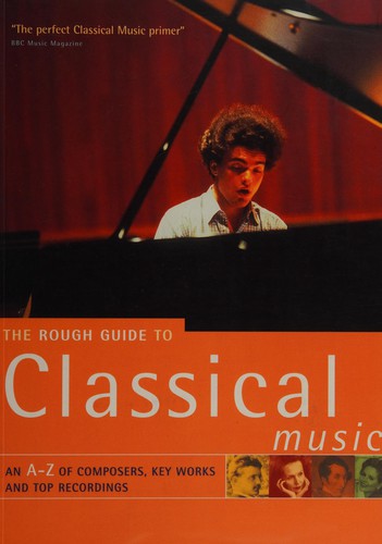 Classical music (2001, Rough Guides, [distributed by] Penguin Group)