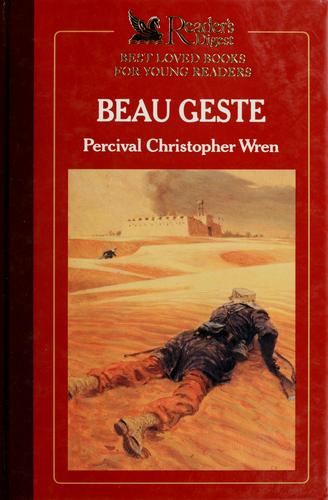 Percival Christopher Wren: Beau Geste (1989, Choice Pub. Co.)