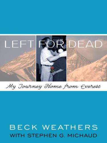 Beck Weathers: Left for Dead (EBook, 2000, Random House Publishing Group)