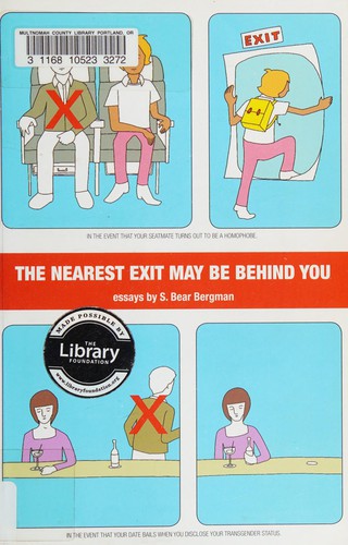 The nearest exit may be behind you (2009, Arsenal Pulp Press)