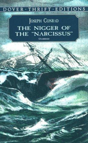 Joseph Conrad: The nigger of the "Narcissus" (1999, Dover)