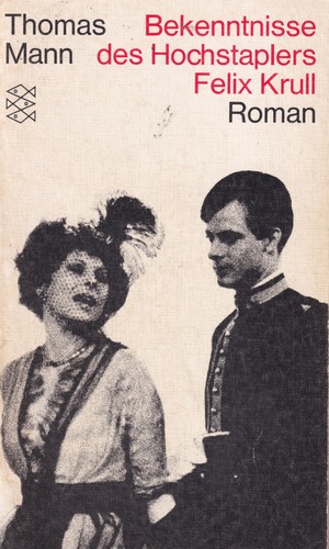 Thomas Mann: Bekenntnisse des Hochstaplers Felix Krull (German language, 1987, Fischer Taschenbuch Verlag)