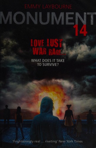 Emmy Laybourne: Monument 14 (2013, Hodder Children's)
