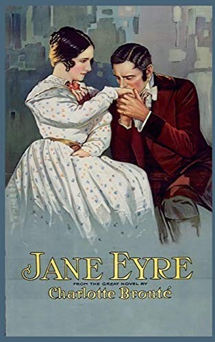 Jane Eyre: an Autobiography (2019, Classic Wisdom Reprint)