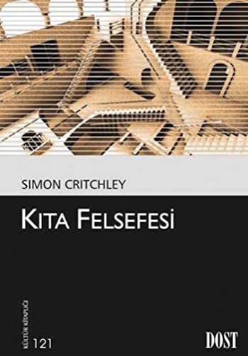 Simon Critchley: Kita Felsefesi (Paperback, 2013, Dost Kitabevi)