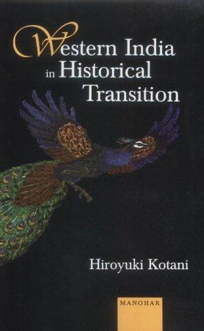 Western India in historical transition (2002, Manohar)