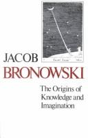 The origins of knowledge and imagination (1978, Yale University Press)