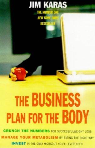 Jim Karas: The Business Plan for the Body (Paperback, 2003, Headline)