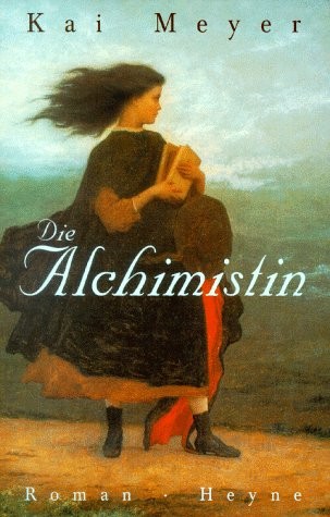Die Alchimistin (German language, 1998, Wilhelm Heyne)