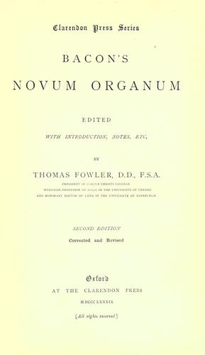 Francis Bacon: Bacon's Novum organum (1889, The Clarendon press)