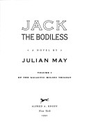 Jack the Bodiless (1992, Knopf, Distributed by Random House)