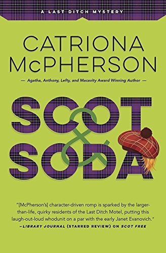 Catriona McPherson: Scot & Soda (Paperback, 2019, Midnight Ink)