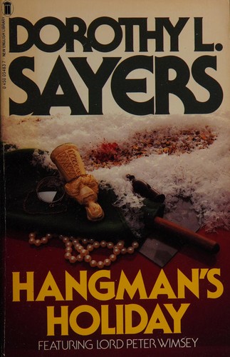 Dorothy L. Sayers: Hangman's holiday (1982, New English Library)