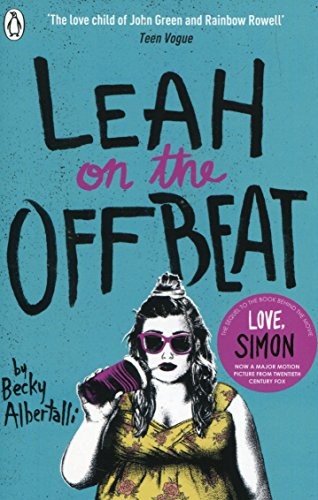 Becky Albertalli: Leah on the Offbeat (Paperback, Penguin Uk)