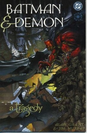 Alan Grant: Batman & Demon (2000, DC Comics)