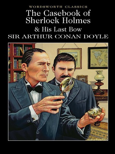 The Case-Book of Sherlock Holmes (1993, Wordsworth)