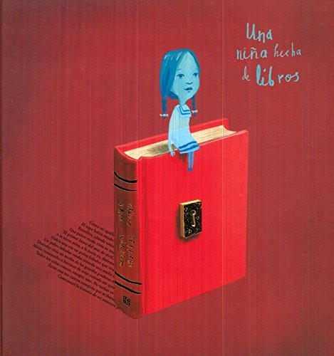 Oliver Jeffers: Una niña hecha de libros (Hardcover, Spanish language, 2017, Fondo de Cultura Económica)