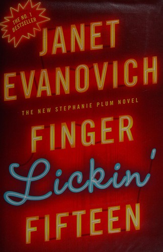 Janet Evanovich: Finger lickin' fifteen (2009, Headline Review)