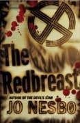 The Redbreast (Hardcover, 2006, Harvill Secker)