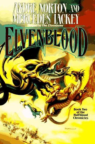 Andre Norton, Mercedes Lackey: Elvenblood (Hardcover, 1995, Tom Doherty Associates)