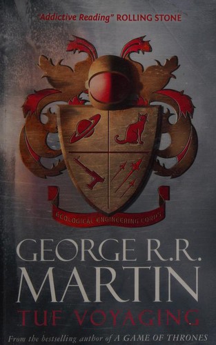 George R. R. Martin: Tuf Voyaging (2013, Gollancz)