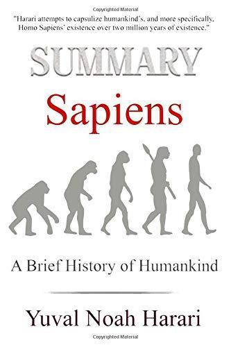 Summary: Sapiens: A brief History of Humankind by Yuval Noah Harari