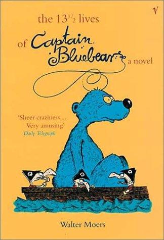 13.5 Lives of Captain Bluebear (Paperback, 2001, Vintage)