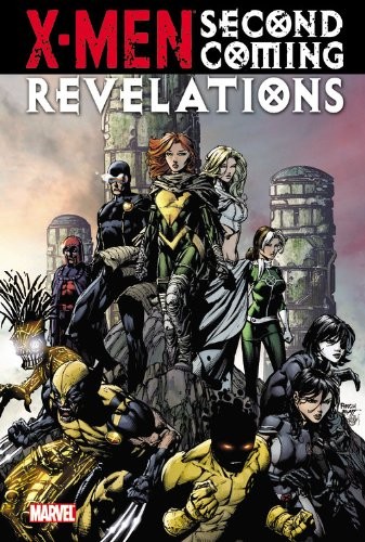 Peter David, Christopher Yost: X-Men: Second Coming - Revelations (2010, Marvel)